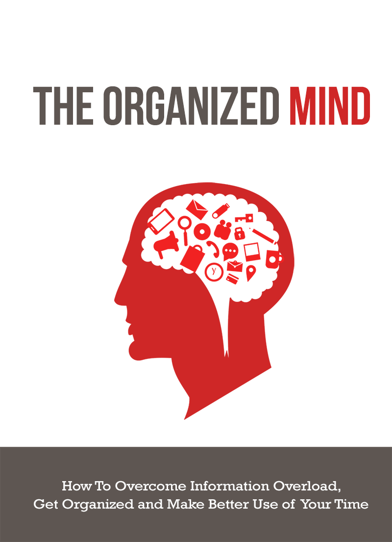 The Organized Mind